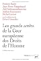 Les grands arr�ts de la Cour europ�enne des Droits de l'Homme