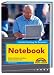 Notebook - leichter Einstieg f&uuml;r Senioren: 1x1 der Bedienung, Schreiben, Internet, Mobil