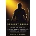 Runaway Dream: Born to Run and Bruce Springsteen's American Vision
