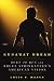Runaway Dream: Born to Run and Bruce Springsteen's American Vision