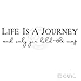 Life is a journey and only you hold the map vinyl lettering self adhesive decal (9
