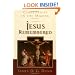 Jesus Remembered: Christianity in the Making
