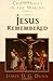 Jesus Remembered: Christianity in the Making, Volume 1