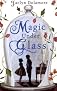 Magic Under Glass