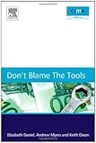 Don't blame the tools : the adoption and implementation of managerial innovations