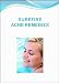 Surefire Acne Remedies Surefire Acne Remedies