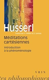 Meditations Cartesiennes Edmund Husserl Babelio