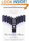 The Anatomy of Buzz: How to Create Word of Mouth Marketing