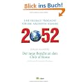 2052. Der neue Bericht an den Club of Rome: Eine globale Prognose f�r die n�chsten 40 Jahre