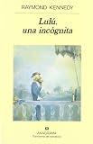 Lulu, una incognita (Spanish Edition)