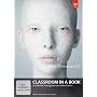 Classroom in a Book Photoshop CS6 von Adobe Creative Team