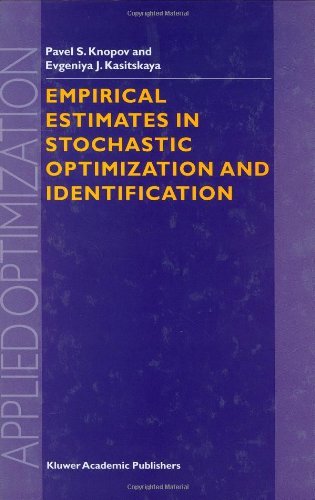 Empirical Estimates in Stochastic Optimization and Identification (Applied Optimization)