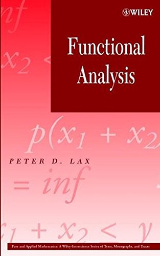 Functional Analysis, by Peter D. Lax
