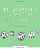 A bibliography of English etymology