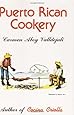 Puerto Rican Cookery