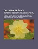Country Zp V CI: Van Morrison, Johnny Cash, Carl Perkins, Bob Dylan, Elvis Presley, Don Henley, Ernest Tubb, Willie Nelson, Bruce Sprin
