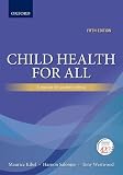 Child health for all : a manual for southern Africa