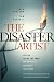 The Disaster Artist: My Life Inside The Room, the Greatest Bad Movie Ever Made
