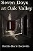 Seven Days at Oak Valley