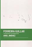 Ferreira Gullar in Conversation With Ariel Jimenez Jimenez