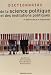 Dictionnaire de la science politique et des institutions politiques