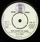 ROCK AROUND THE SYMBOL 7 INCH (7" VINYL 45) UK ASYLUM 1973