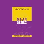 Mean Genes | [Terry Burnham, Jay Phelan]