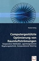 Computergestützte Optimierung von Raumluftströmungen