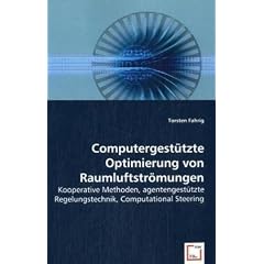 Computergest�tzte Optimierung von Raumluftstr�mungen