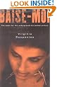 Baise-Moi (Rape Me)