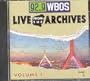 92.9 WBOS: Live from the Archives, Vol. 1