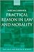 Practical Reason in Law and Morality (Law, State, and Practical Reason)