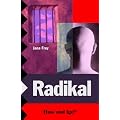 Radikal, Schulausgabe