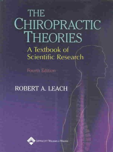 The Chiropractic Theories: A Textbook of Scientific Research