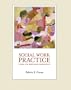 Social Work Practice: A Risk and Resilience Perspective (with CD-ROM)