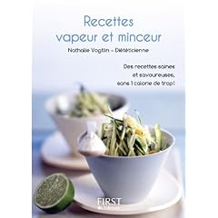 Le petit livre des recettes vapeur et minceur