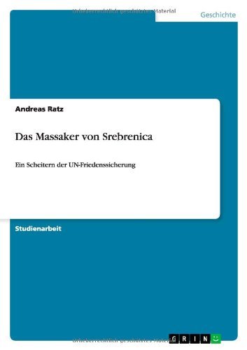 Das Massaker von Srebrenica (German Edition)
