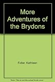 More adventures of the Brydons