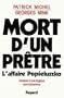 MORT D'UN PR�TRE : L'AFFAIRE POPIELUSZKO