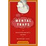 Mental Traps: The Overthinker's Guide to a Happier&hellip by Andre Kukla