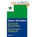 Kleines W�rterbuch. Deutsch-Esperanto / Esperanto-Deutsch