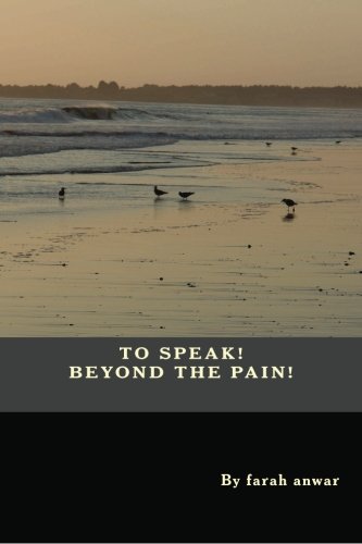 To Speak Beyond the pain
