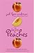 The Secrets of Peaches