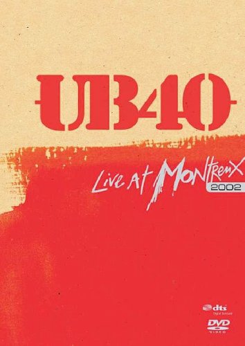 UB 40 - Live at Montreux 2002