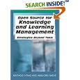 Open Source for Knowledge and Learning Management by Miltiadis Lytras and Ambjorn Naeve