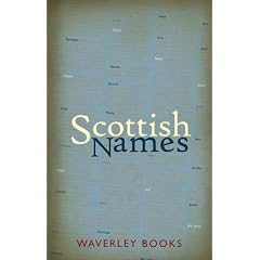 Scottish Names (Waverley Scottish Classics)
