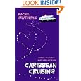 Caribbean Cruising by Rachel Hawthorne