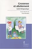 Grossesse et allaitement : Guide th�rapeutique