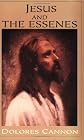 Jesus and the Essenes: Fresh Insights into Christ's Ministry and the Dead Sea Scrolls