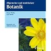 Allgemeine und molekulare Botanik Allgemeine und molekulare Botanik